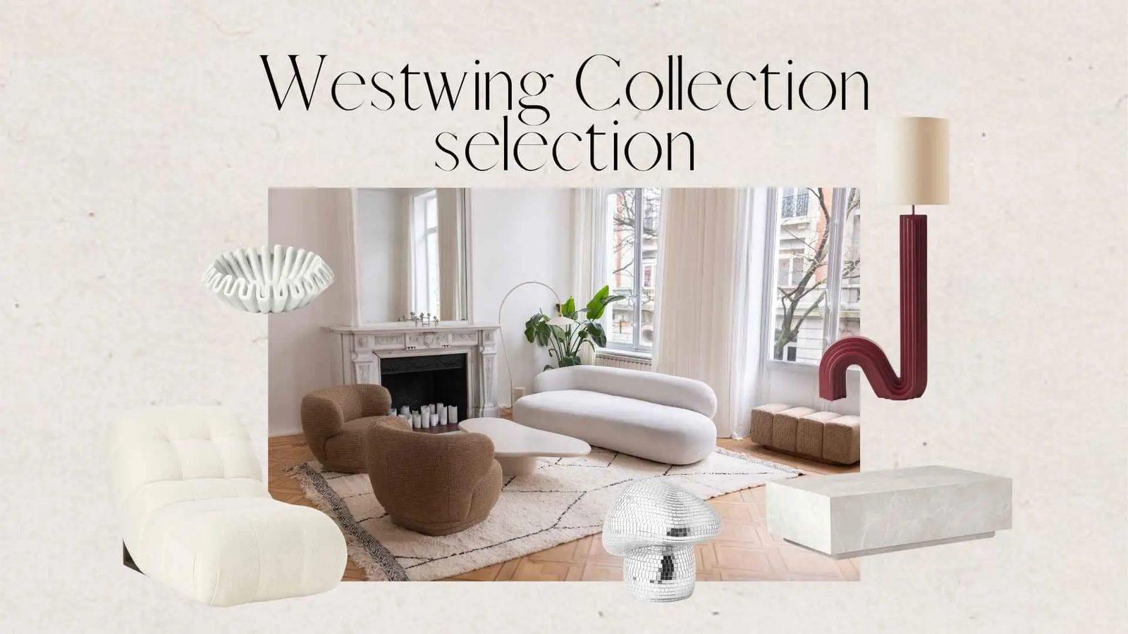 Westwing Collection selection overview showing curated furniture, textiles, and decorative home accessories